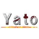 Ｙａｔｏ (attack on titan)