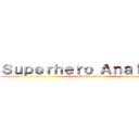 Ｓｕｐｅｒｈｅｒｏ Ａｎａｌｙｓｉｓ (attack on titan)