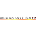 Ｍｉｎｅｃｒａｆｔ Ｓｅｒｖｅｒ ＧＭＭＰ ()
