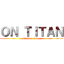 ＯＮ ＴＩＴＡＮ (Tribute Game)