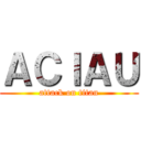 ＡＣＩＡＵ (attack on titan)