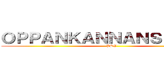 ＯＰＰＡＮＫＡＮＮＡＮＳＵＴＡＩＬ (PSY)