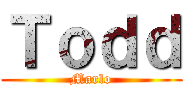 Ｔｏｄｄ (Marlo)