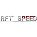 ＲＦＴ\" ＳＰＥＥＤ (attack on titan)