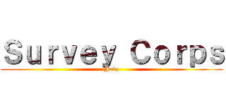 Ｓｕｒｖｅｙ Ｃｏｒｐｓ (Join)