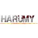 ＨＡＲＵＭＹ  (quiero un beso tuyo)