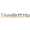 Ｔｈｕｎｄｅｒｃｒａｐ (sengoku basara judge end)