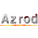 Ａｚｒｏｄ (le "parfait")