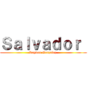 Ｓａｌｖａｄｏｒ  (Raydon Gonzalez )