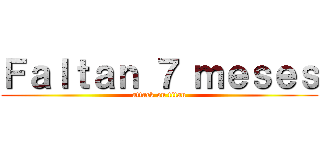 Ｆａｌｔａｎ ７ ｍｅｓｅｓ (attack on titan)