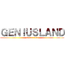 ＧＥＮＩＵＳＬＡＮＤ (Genius land)