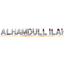 ＡＬＨＡＭＤＵＬＬＩＬＡＨ (barokah)