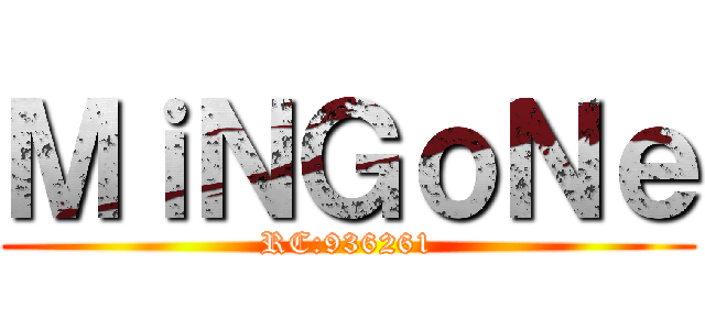ＭｉＮＧｏＮｅ (RC:936261)
