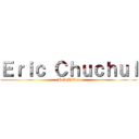 Ｅｒｉｃ Ｃｈｕｃｈｕｌ (Heil Hitler)