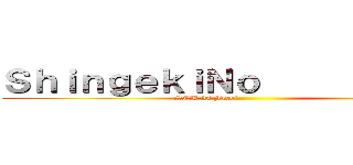 ＳｈｉｎｇｅｋｉＮｏ              (SNK vs Free!                        )