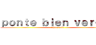 ｐｏｎｔｅ ｂｉｅｎ ｖｅｒｇａｓ (lehion holk)