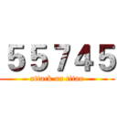５５７４５ (attack on titan)