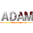 ＡＤＡＭ (Laoubi)