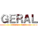 ＧＥＲＡＬ (attack on feral)