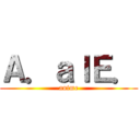 Ａ．ａｌＥ． (anime)