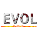 ＥＶＯＬ (Lotland)