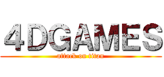 ４ＤＧＡＭＥＳ (attack on titan)