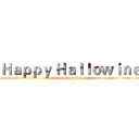 Ｈａｐｐｙ Ｈａｌｌｏｗｉｎｅ (attack on titan)