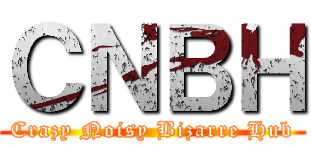 ＣＮＢＨ (Crazy Noisy Bizarre Hub)
