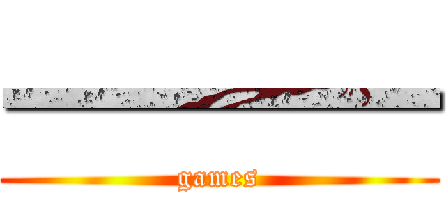 一一一一 (games)