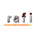 ｒａｆｉ (jwjxnukwmsmxjxks)