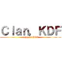 Ｃｌａｎ，ＫＤＦ (enjoy of PVE)