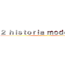 ２ ｈｉｓｔｏｒｉａ ｍｏｄｅｒｎａ  ( de la natación)