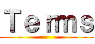 Ｔｅｒｍｓ ()