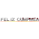 ＦＥＬＩＺ ＣＵＭＰＭＥＡＮＯＳ (attack on titan)