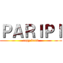 ＰＡＲＩＰＩ (copy band)
