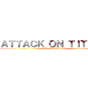 ＡＴＴＡＣＫ ＯＮ ＴＩＴＴＡＮ (OMANI VERSION)