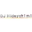 ＤＪ Ｈｉｄｅｙｕｋｉ ｍｉｘ (Trust 2014.3.15)