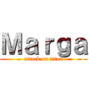 Ｍａｒｇａ (attack on titan)