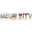 ＭＥＧＷＩＮＴＶ (youtuber)