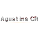 Ａｇｕｓｔｉｎａ ＣＲ ()