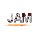 ＪＡＭ (attack on titan)