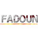 ＦＡＤＯＵＮ (isse bouh)