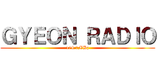 ＧＹＥＯＮ ＲＡＤＩＯ (154.7MHz)