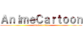 ＡｎｉｍｅＣａｒｔｏｏｎ (attack on titan)