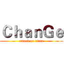 ＣｈａｎＧｅ (attack on titan)
