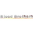 Ｂｌｏｏｄ Ｂｒｏｔｈｅｒｈｏｏｄ (A.O.T.TG GUILD)