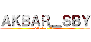 ＡＫＢＡＲ＿ＳＢＹ (Attack on titan)