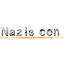 Ｎａｚｉｓ ｃｏｎ  (Y judíos con Titanes también)