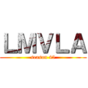 ＬＭＶＬＡ (season 45)