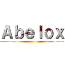 Ａｂｅｌｏｘ ()
